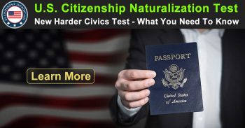 US Citizenship Naturalization Test - New Harder Civics Test